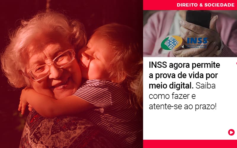 inss-agora-permite-a-prova-de-vida-por-meio-digital-saiba-como-fazer-e-atente-se-ao-prazo