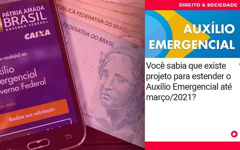 Voce Sabia Que Existe Projeto Para Estender O Auxilio Emergencial Ate Marco 2021 - Escritório de Advocacia em São Paulo - SP | Macedo Advocacia